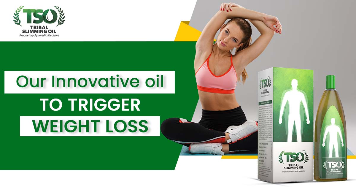 Tribal Slimming Oil: Our Innovative Oil to Trigger Weight Loss